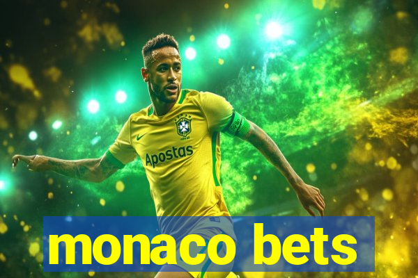 monaco bets